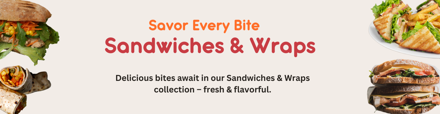 Sandwiches & Wraps